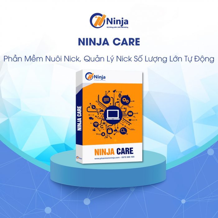 Phần mềm nuôi nick Facebook tự động Ninja Care