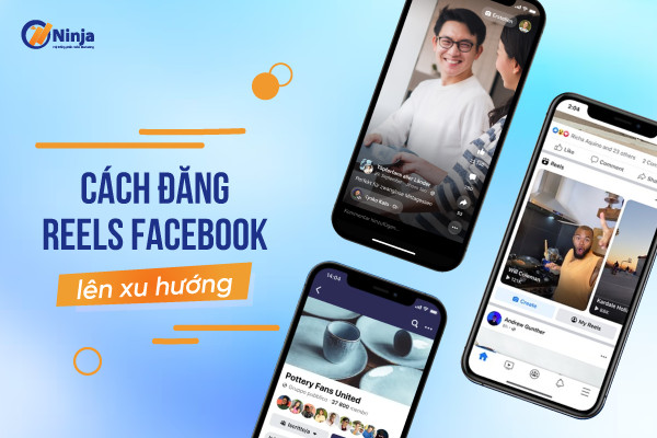 cach-dang-reels-facebook-len-xu-huong