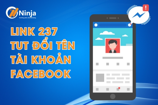 Link 237 - Chấp nhận đổi tên Facebook nhanh chóng